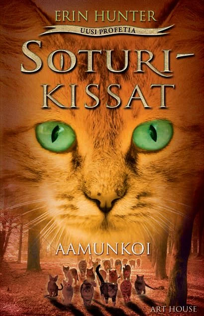 Aamunkoi (Soturikissat: Uusi profetia #3) - Erin Hunter