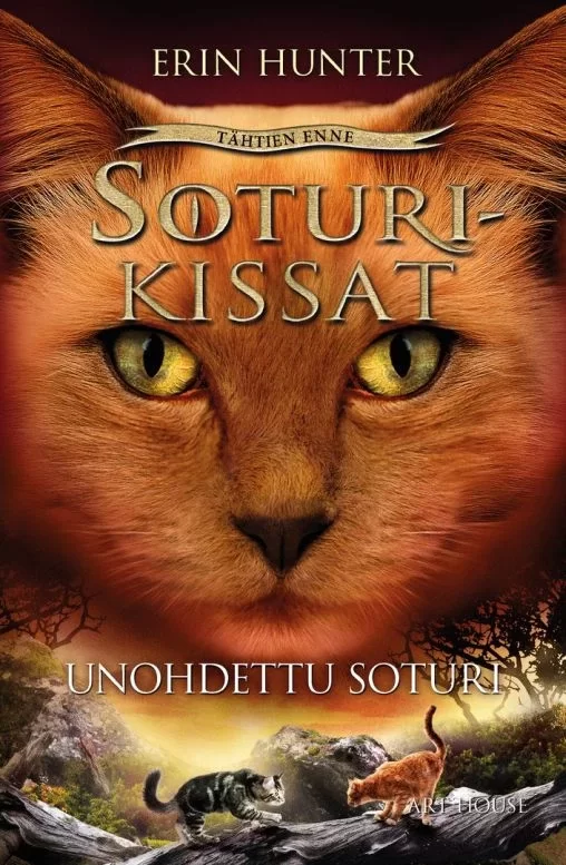 Unohdettu soturi (Soturikissat: Tähtien enne #5) - Erin Hunter