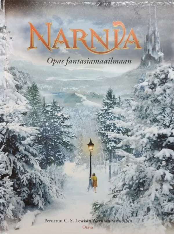 Narnia: Opas fantasiamaailmaan