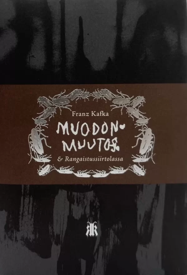 Muodonmuutos & Rangaistussiirtolassa